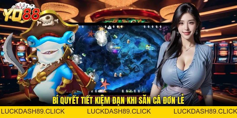 Mẹo Chơi Bắn Cá Ăn Tiền Thật Hiệu Quả Nhất Năm 2026 - Luckdash89