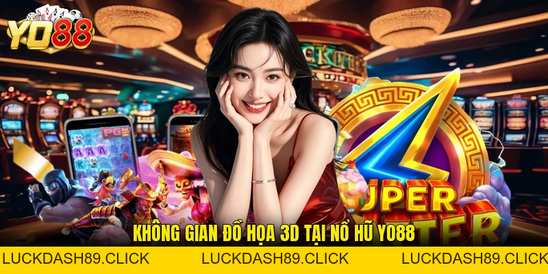 Nổ Hũ YO88 Đổi Thưởng Trực Tuyến Uy Tín Chất Lượng Cao - Luckdash89