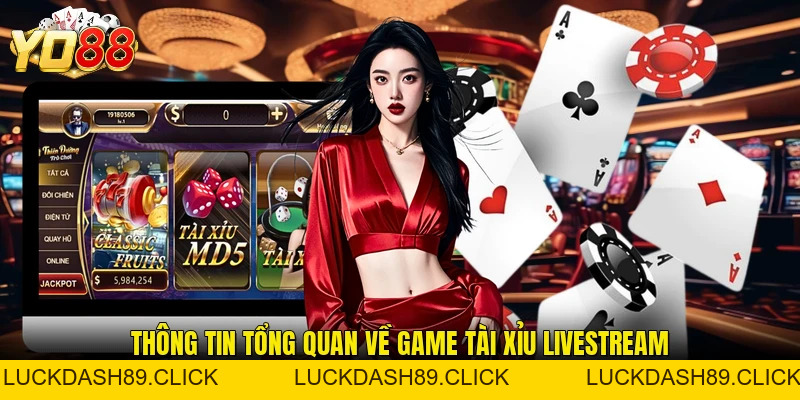 Tài Xỉu Livestream - Trò Chơi Trực Tuyến 3 Viên Xúc Xắc - Luckdash89 Tài Xỉu Livestream - Trò Chơi Trực Tuyến 3 Viên Xúc Xắc - Luckdash89